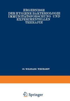 Paperback Ergebnisse Der Hygiene Bakteriologie Immunitätsforschung Und Experimentellen Therapie: Zwanzigster Band Fortsetzung Des Jahresberichts Über Die Ergebn [German] Book