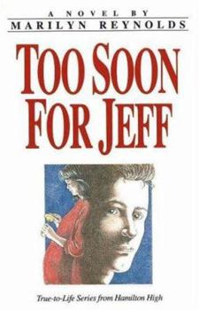 Hardcover Too Soon for Jeff Book