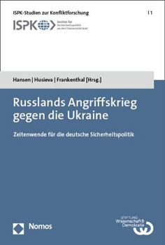 Paperback Russlands Angriffskrieg Gegen Die Ukraine: Zeitenwende Fur Die Deutsche Sicherheitspolitik [German] Book