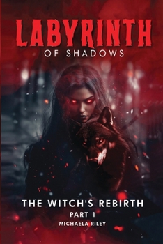Labyrinth of Shadows: The Witch's Rebirth
