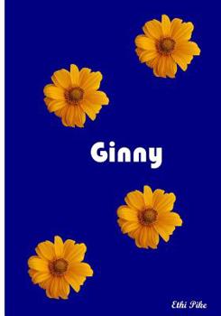 Ginny: Collectible Notebook