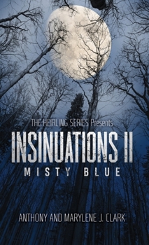 Hardcover Insinuations II: Misty Blue Book