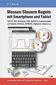 Paperback Messen Steuern Regeln mit Smartphone und Tablet: Basic und mehr in der Hosentasche [German] Book