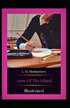 Paperback Anne of the Island Illustrated Book