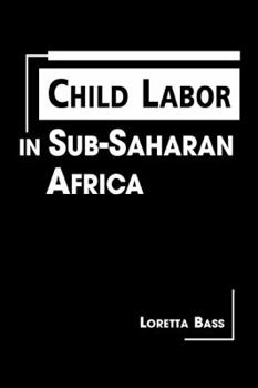 Hardcover Child Labor in Sub-Saharan Africa Book
