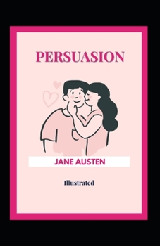 Paperback Persuasion Illustrated: Fiction, Romance Book