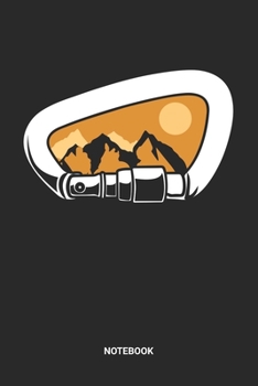 Notebook: Free Rock Climbing Notebook (6x9 inches) with Blank Pages ideal as a Bouldering Journal. Perfect as a Travel Book for all Free Climber Lover. Great gift for Men and Women