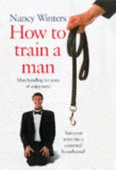 Hardcover How to Train a Man Book