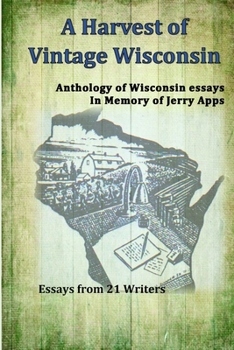 A Harvest of Vintage Wisconsin