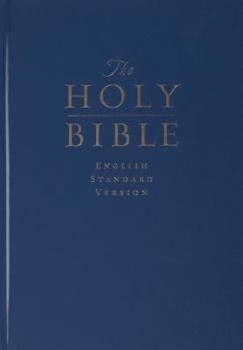 Holy Bible: English Standard Version (ESV)