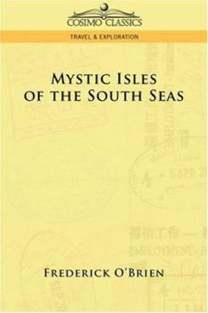 Paperback Mystic Isles of the South Seas Book