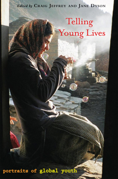Hardcover Telling Young Lives: Portraits of Global Youth Book