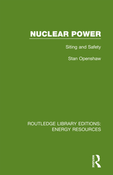 Paperback Nuclear Power: Siting and Safety Book