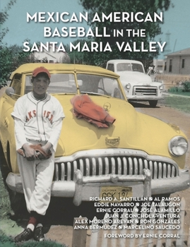 Paperback Mexican American Baseball in the Santa Maria Valley Book