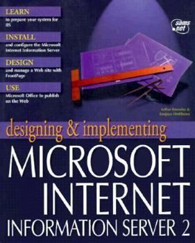 Paperback Designing & Implementing Microsoft Internet Information Server 2 Book