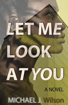 Paperback Let Me Look at You Book