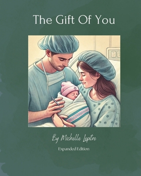 Paperback The Gift of You: Expanded Edition Book