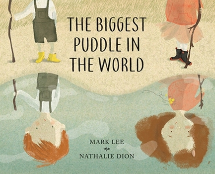 Hardcover The Biggest Puddle in the World Book