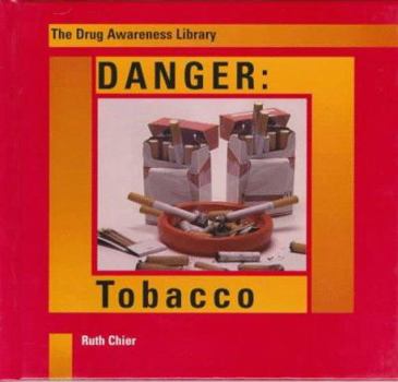 Hardcover Danger: Tobacco Book