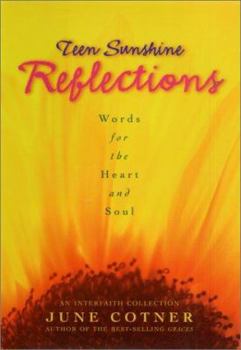 Hardcover Teen Sunshine Reflections: Words for the Heart and Soul Book