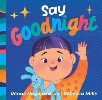Hardcover Say Goodnight Book