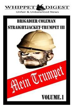 Paperback Mein Trumpet - Volume 1: The Whippet Digest Presents Book