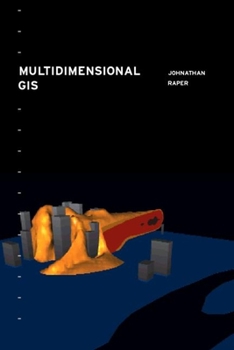 Paperback Multidimensional Geographic Information Science Book