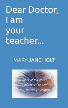 Paperback Dear Doctor, I am your teacher... Book