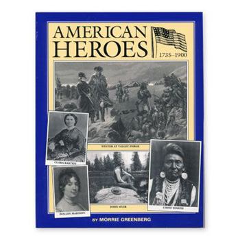 Paperback American Heroes, 1735 to 1900 Book
