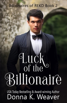 Paperback Luck of the Billionaire Book