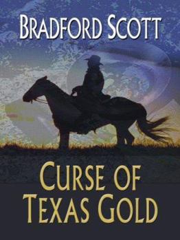 Paperback Curse of Texas Gold [Large Print] Book