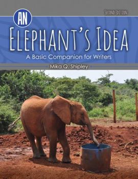 Paperback An Elephant's Idea: A Basic Companion for Writers Book