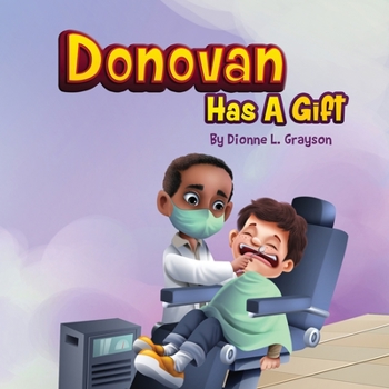 Paperback Donovan Has A Gift Book