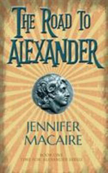 Paperback The Road to Alexander Book