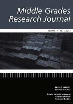 Paperback Middle Grades Research Journal Vol 11 Issue 1 Book