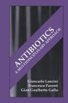 Paperback Antibiotics: A Multidisciplinary Approach Book