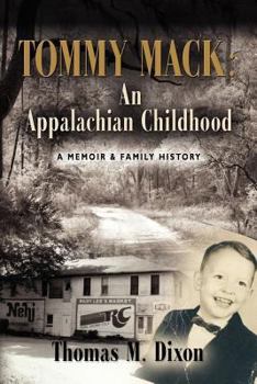 Paperback Tommy Mack: An Appalachian Childhood Book