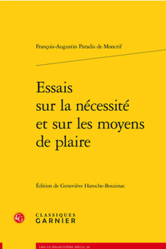 Essais Sur La Necessite Et Sur Les Moyens de Plaire