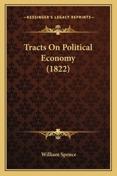 Paperback Tracts On Political Economy (1822) Book