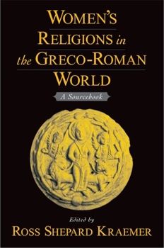 Hardcover Women's Religions in the Greco-Roman World: A Sourcebook Book