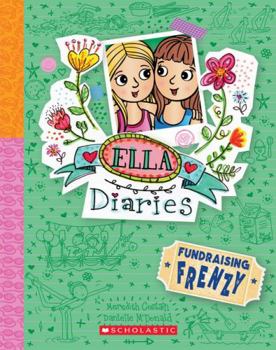 Paperback Fundraising Frenzy (Ella Diaries #26) Book