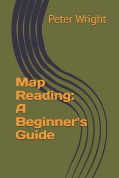 Map Reading: A Beginner's Guide