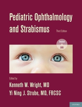 Hardcover Pediatric Ophthalmology and Strabismus Book