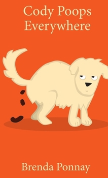 Hardcover Cody Poops Everywhere Book