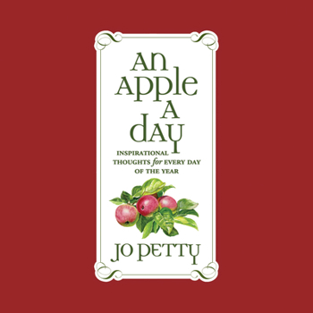 An Apple a Day: Treasured Selections from Apples of Gold