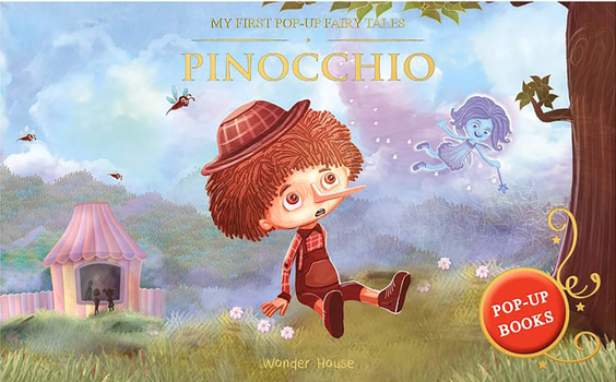 Hardcover My First Pop Up Fairy Tales: Pinocchio: Pop Up Books for Children Book