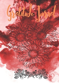 Paperback Gratitude Journal: Cute Notebook * Perfect To Start and Summary Every Perfect Day * Book