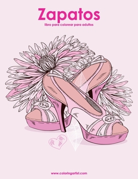 Paperback Zapatos libro para colorear para adultos 1 [Spanish] Book