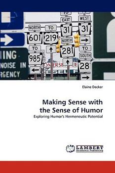 Paperback Making Sense with the Sense of Humor Book