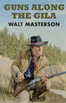 Paperback Guns Along the Gila [Large Print] Book